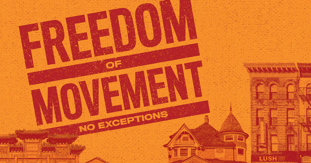 I believe in the freedom of movement