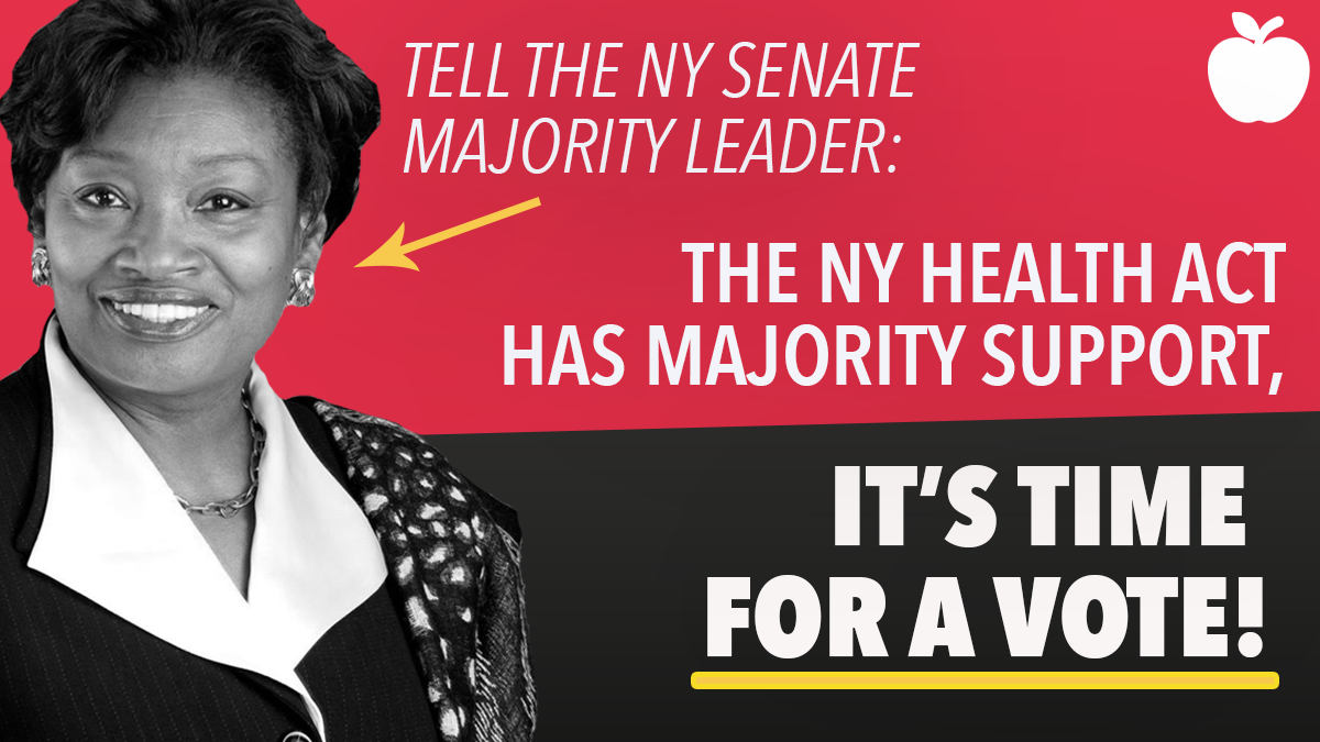 Tell the Senate Majority Leader Bring the New York Health Act to a Vote